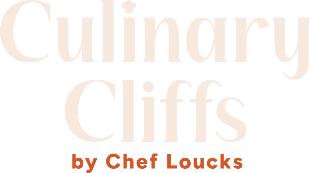 Culinary Cliffs by Chef Loucks